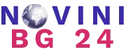 NoviniBG 24 – Вашият източник за новини в България
